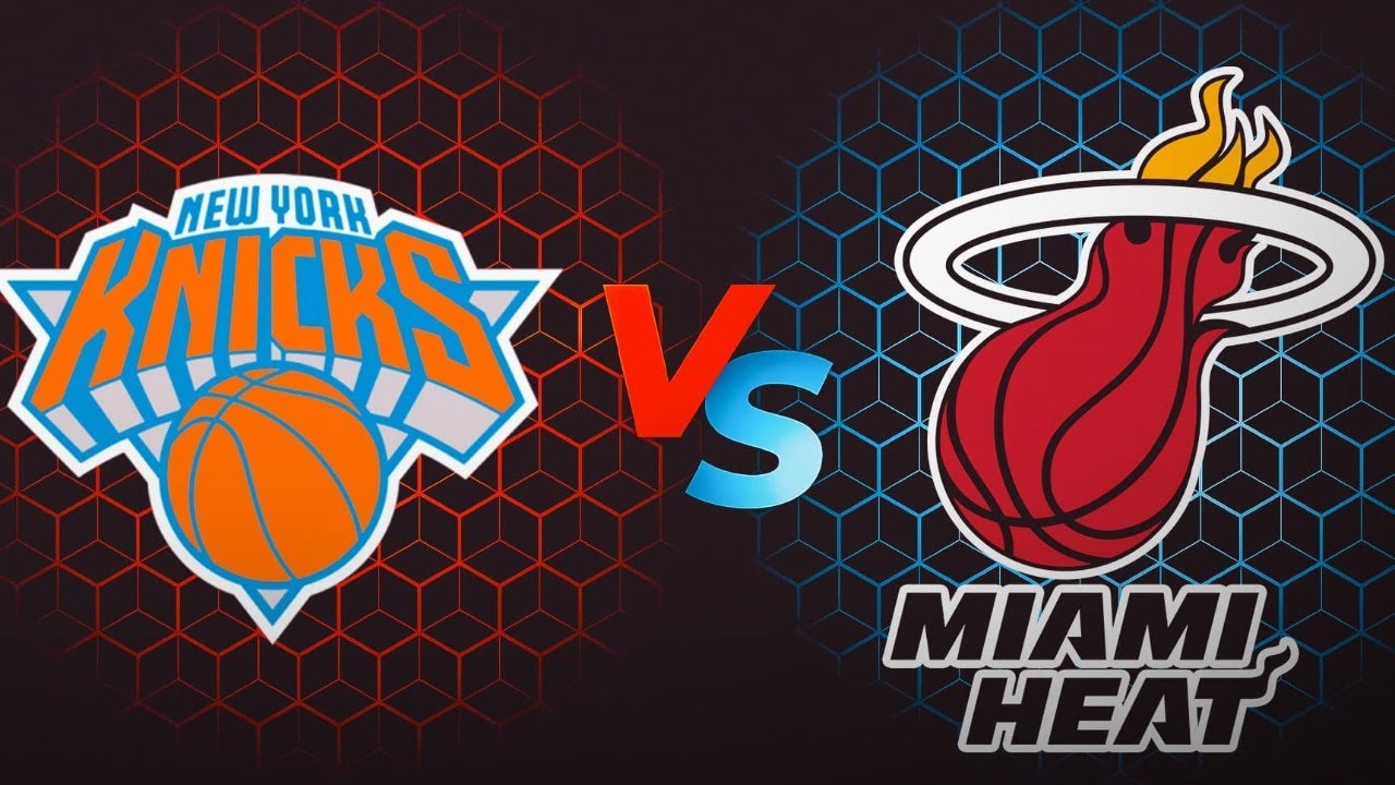Miami Heat vs. New York Knicks