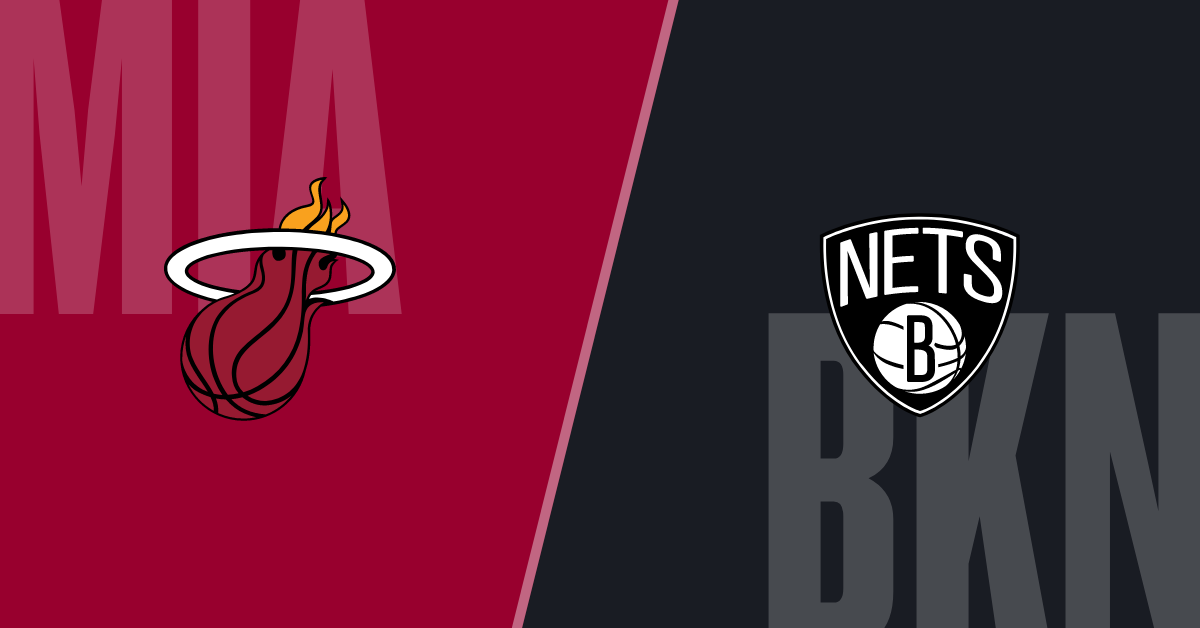 Miami Heat vs Brooklyn Nets